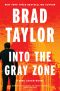 [Pike Logan 19] • Into the Gray Zone